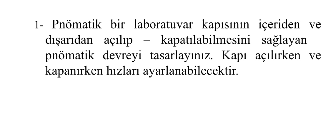 1 - Pn matik bir laboratuvar kap s n n i eriden