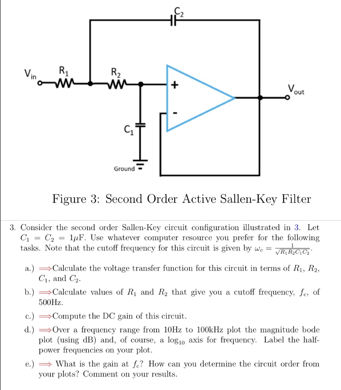 Figure 3 : Second Order Active Sallen - Key