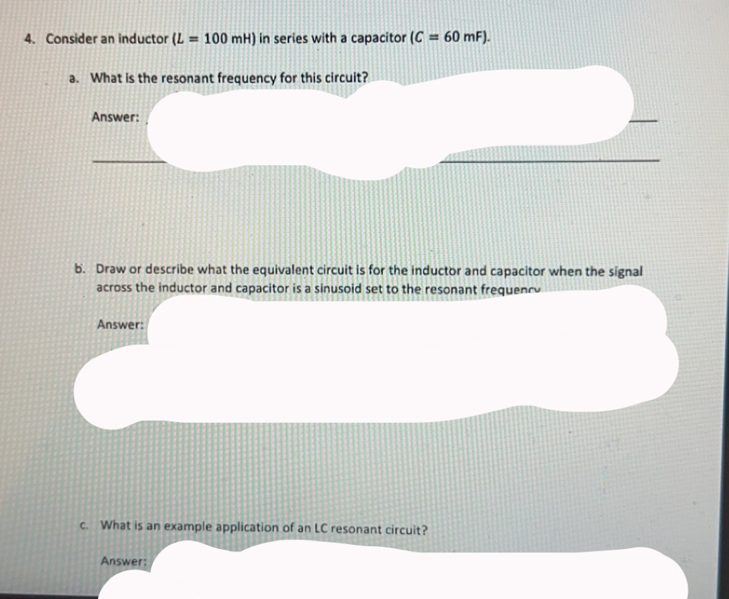 Consider an inductor ( L = 1 0 0 m H ) in series