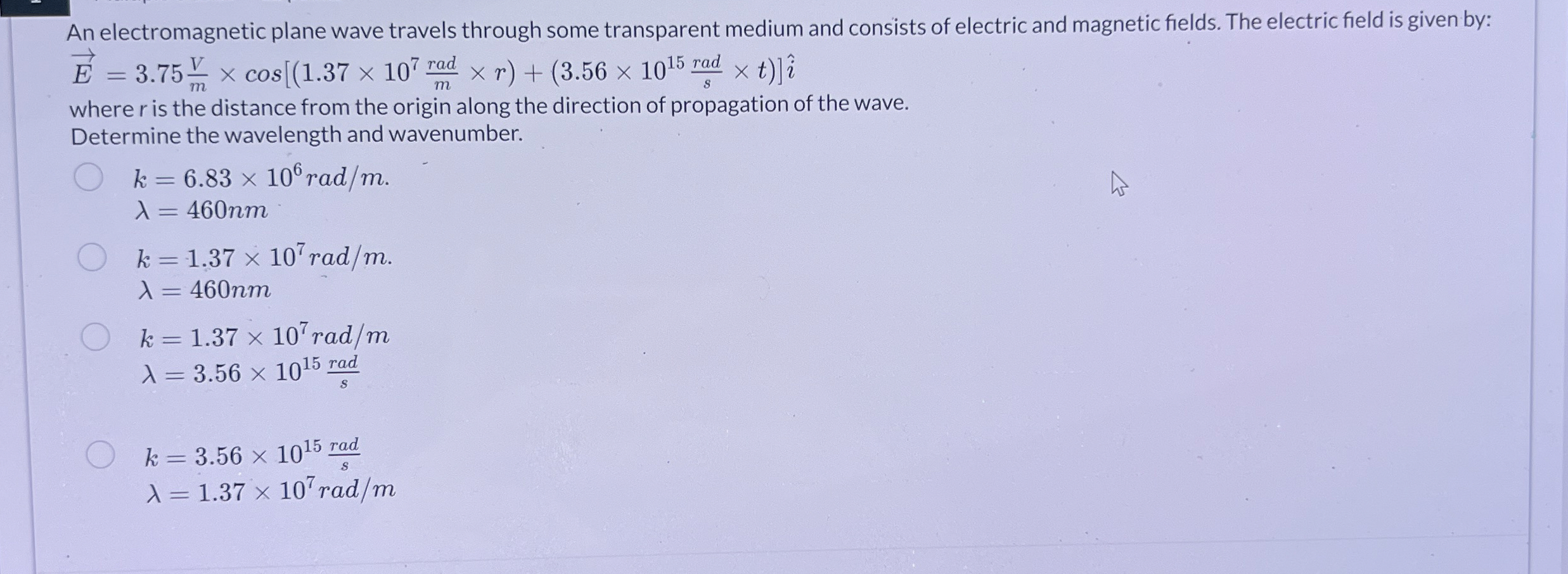 { : [ k = 6 . 8 3 xx 1 0 ^ ( 6 ) rad / / m ] , [