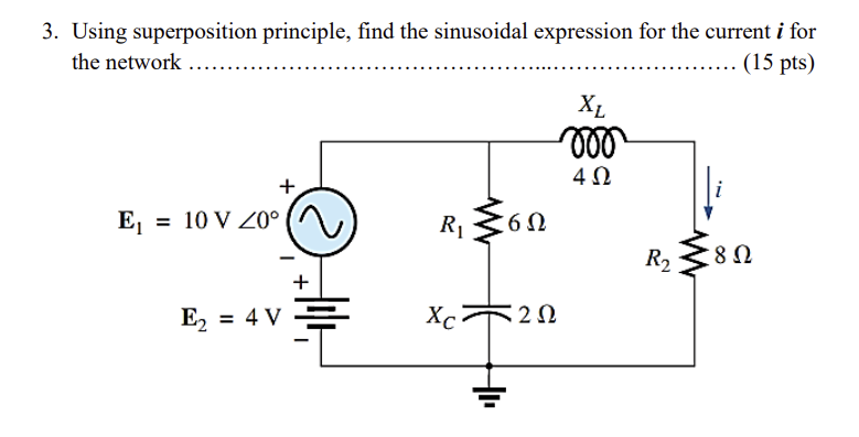 Using superposition principle, find the