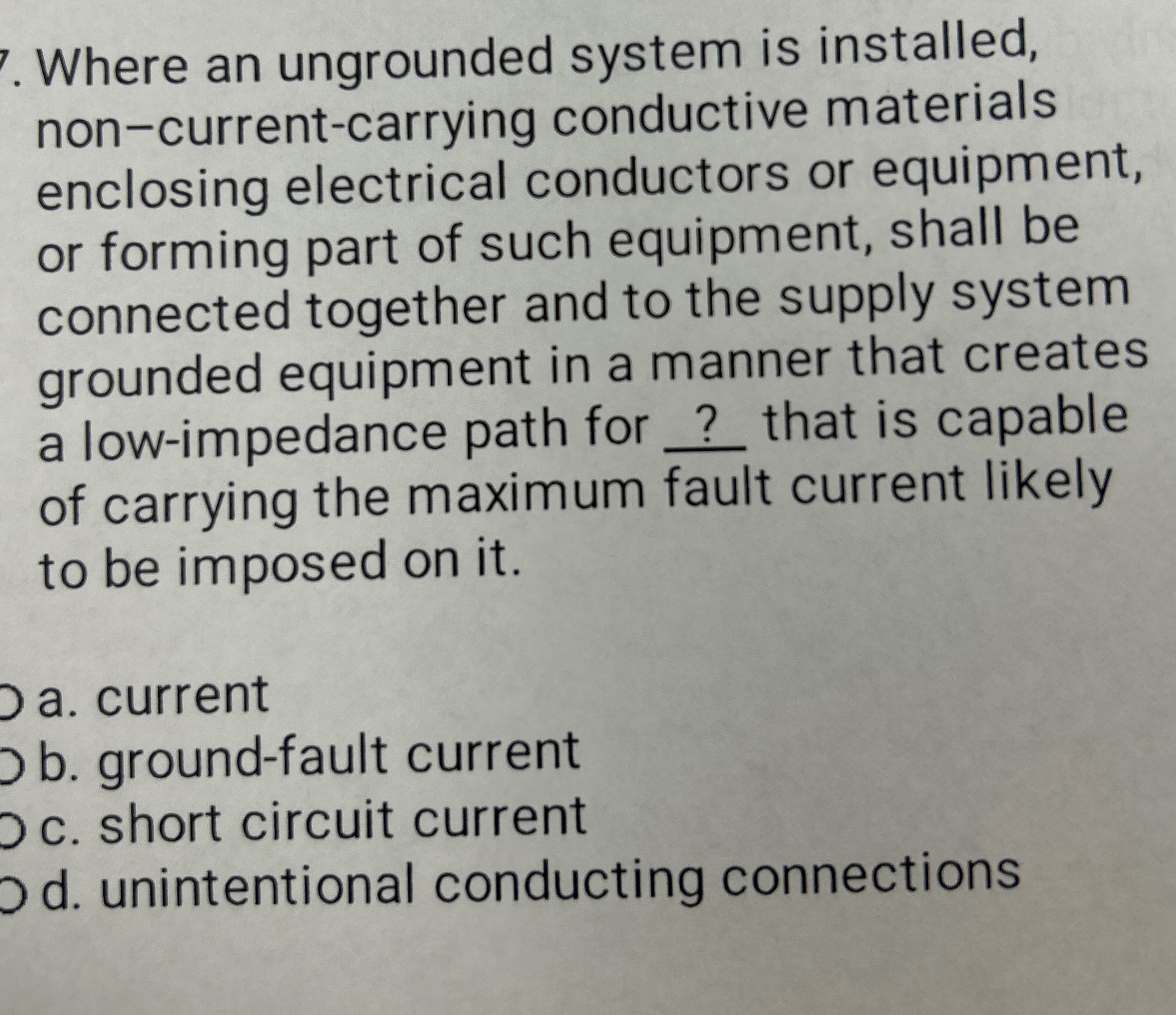 Where an ungrounded system is installed, non -