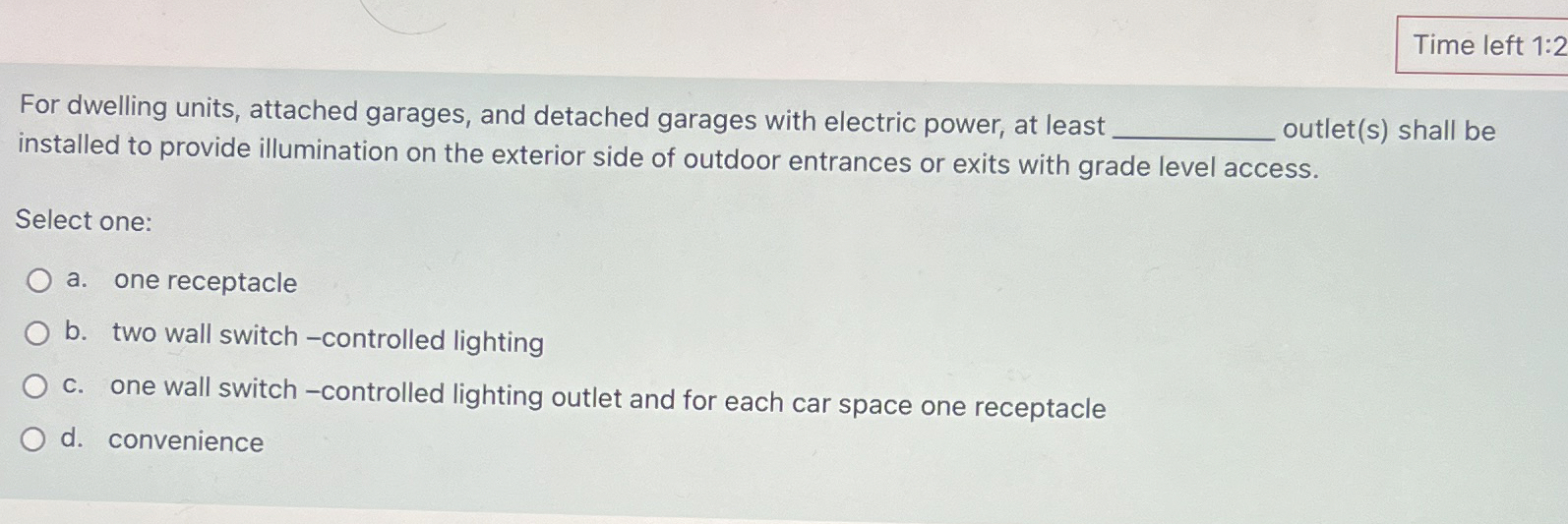 Time left 1 : 2 For dwelling units, attached