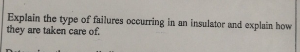 Explain the type of failures occurring in an