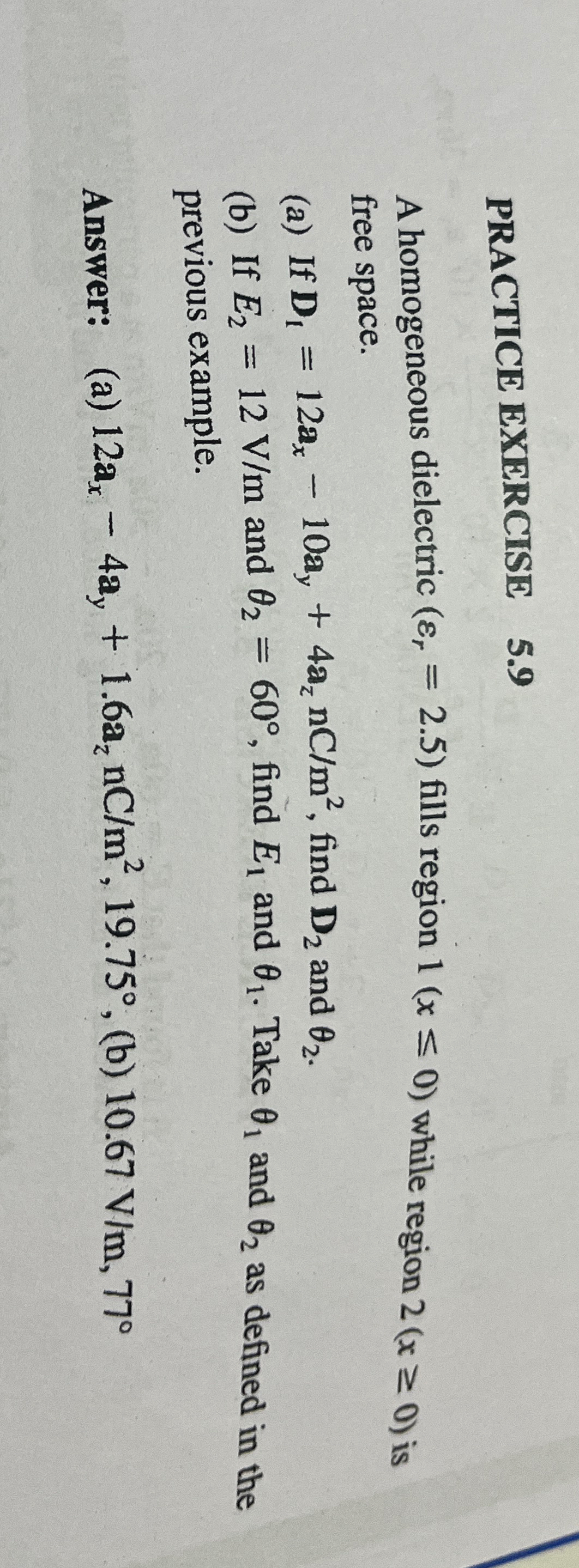 PRACTICE EXERCISE 5 . 9 A homogeneous dielectric