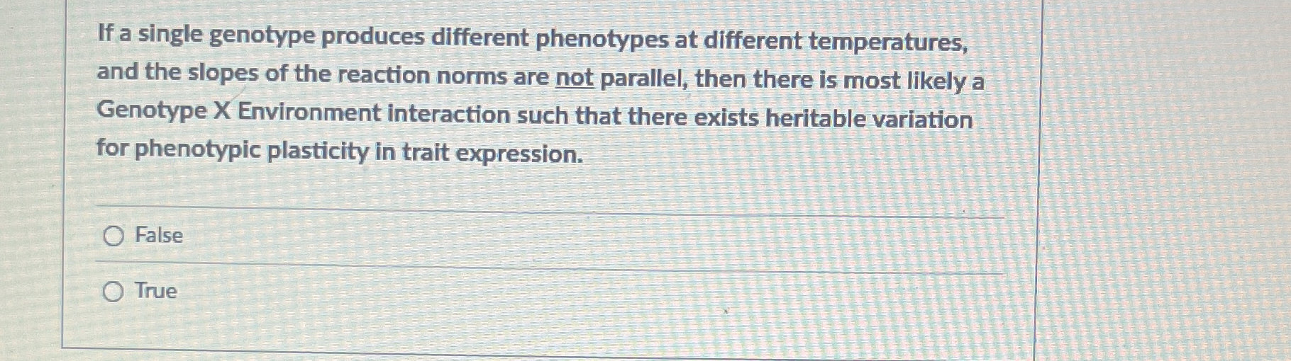 If a single genotype produces different