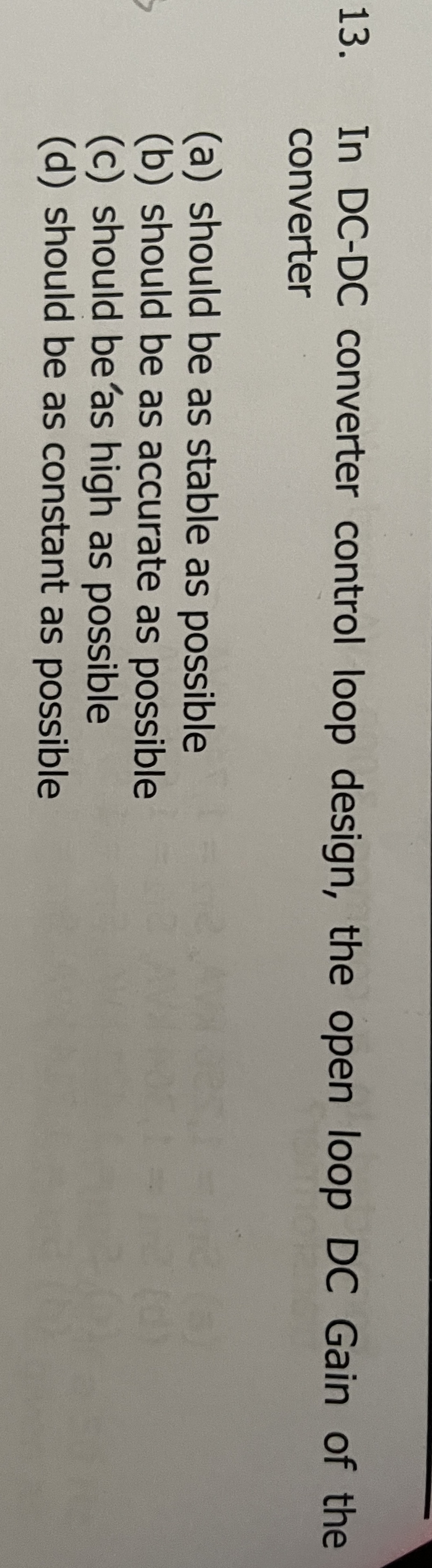 In DC - DC converter control loop design, the