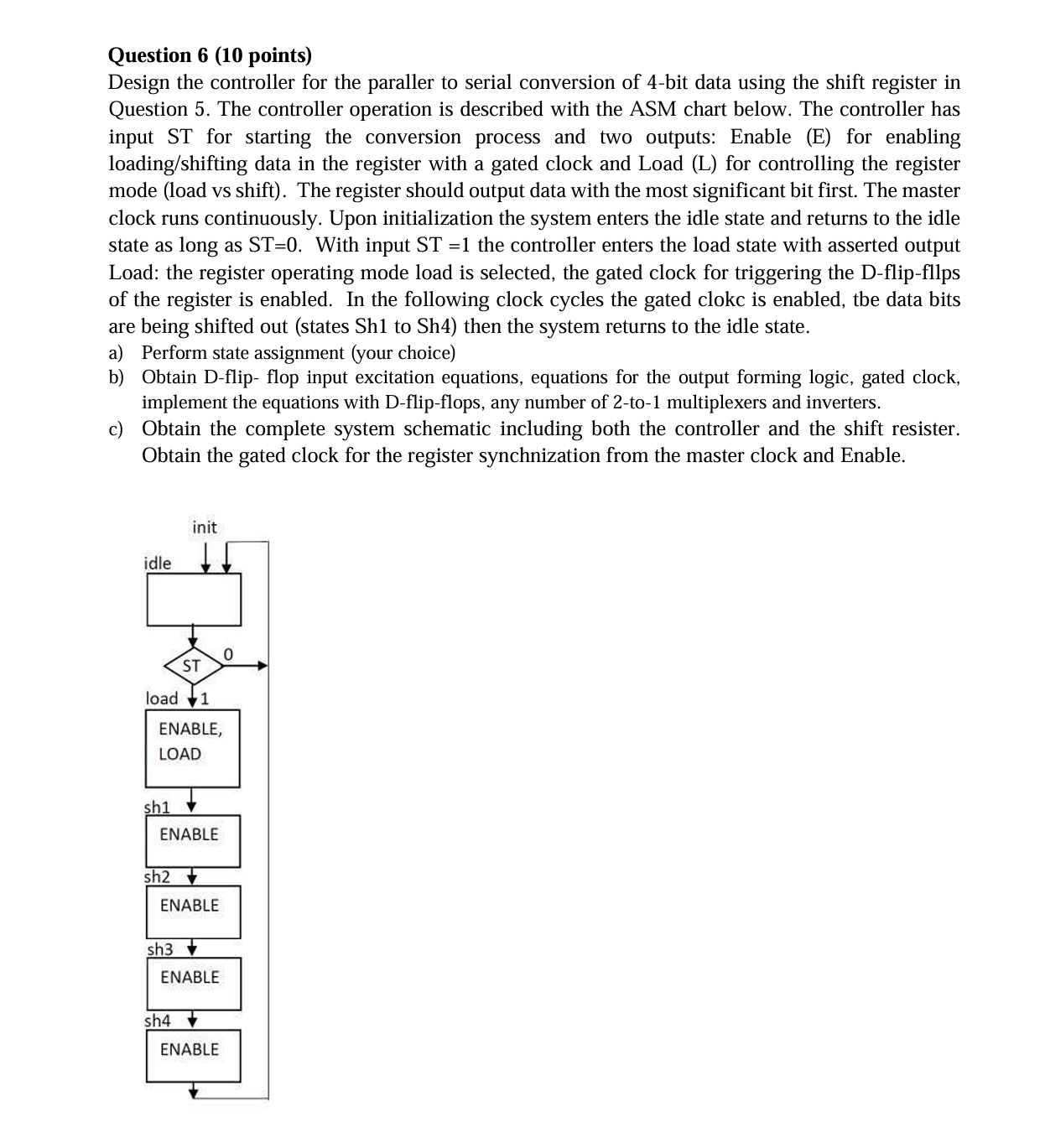 Question 6 ( 1 0 points ) Design the controller