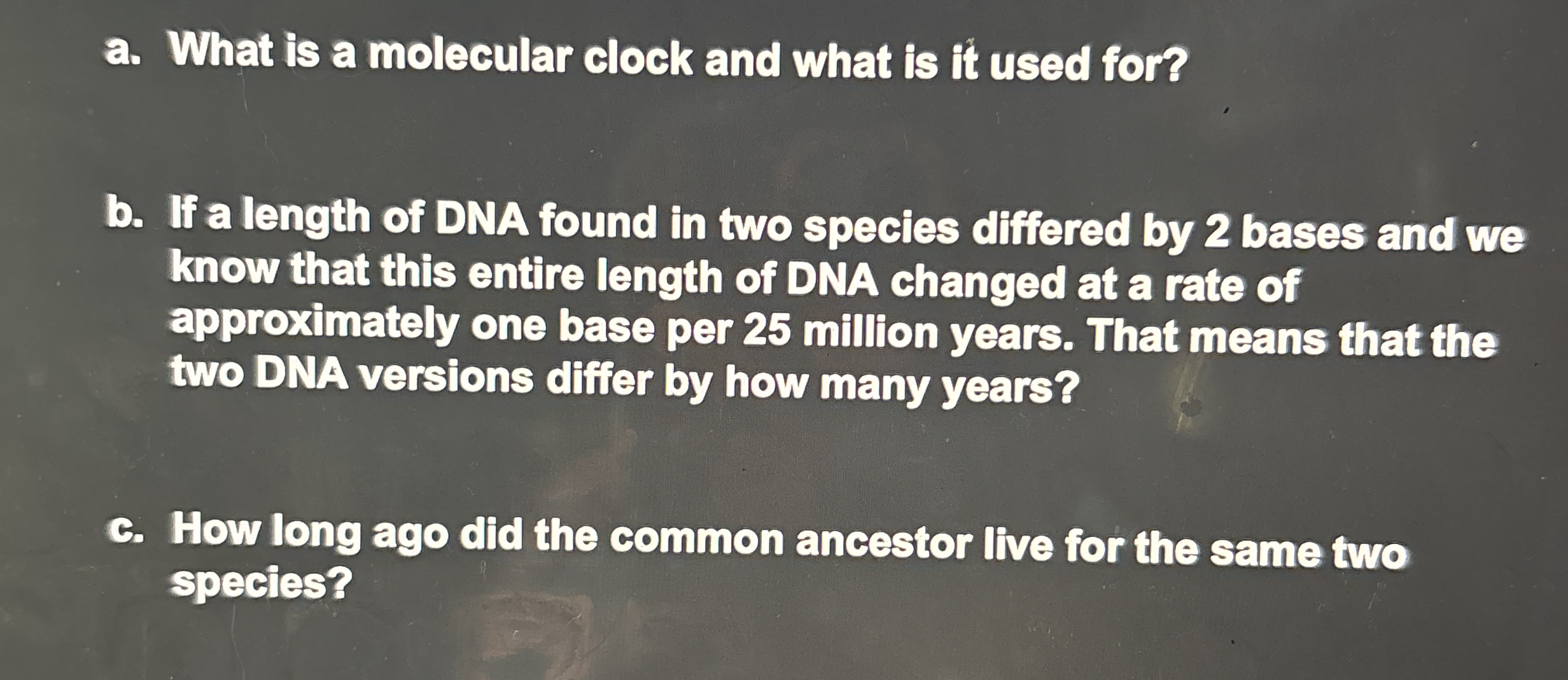 a . What is a molecular clock and what is it used