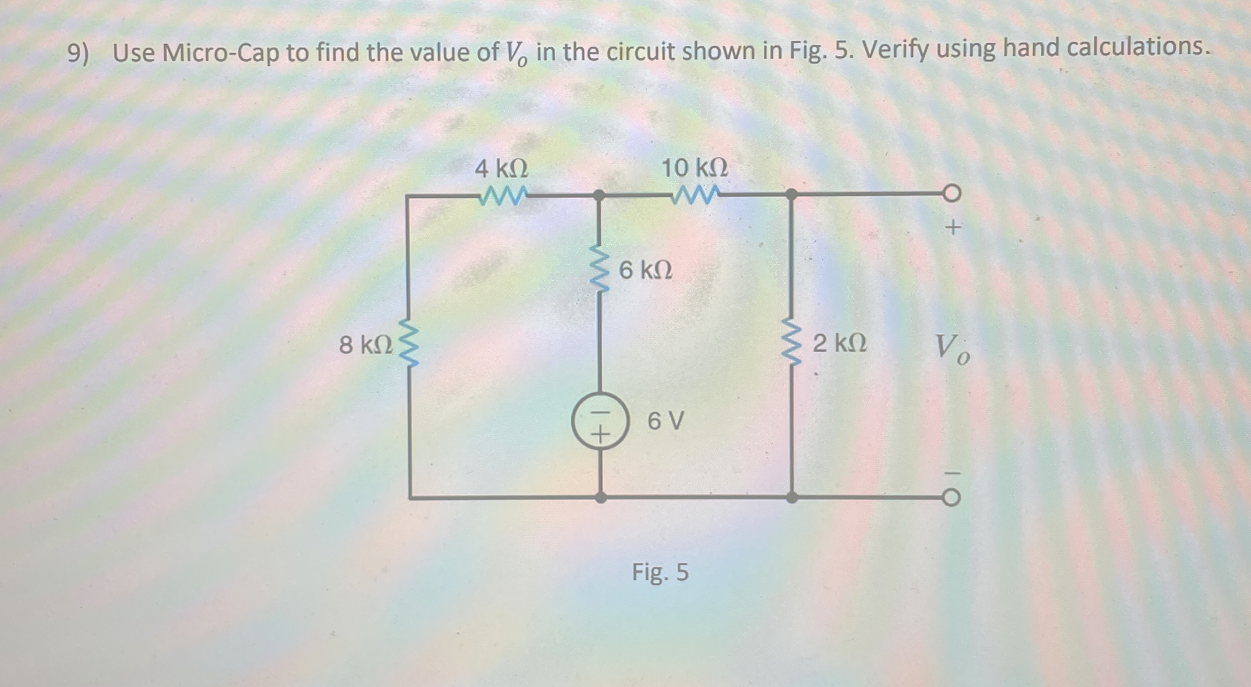 Only show hand calculations answer should be - 0