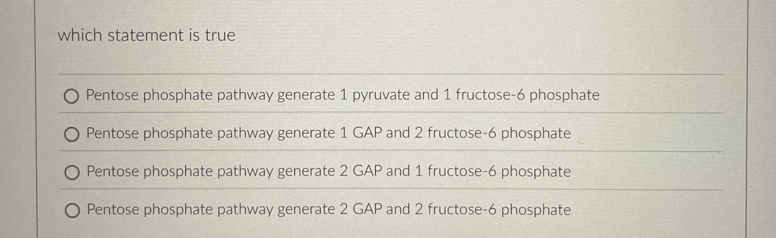 which statement is true Pentose phosphate pathway