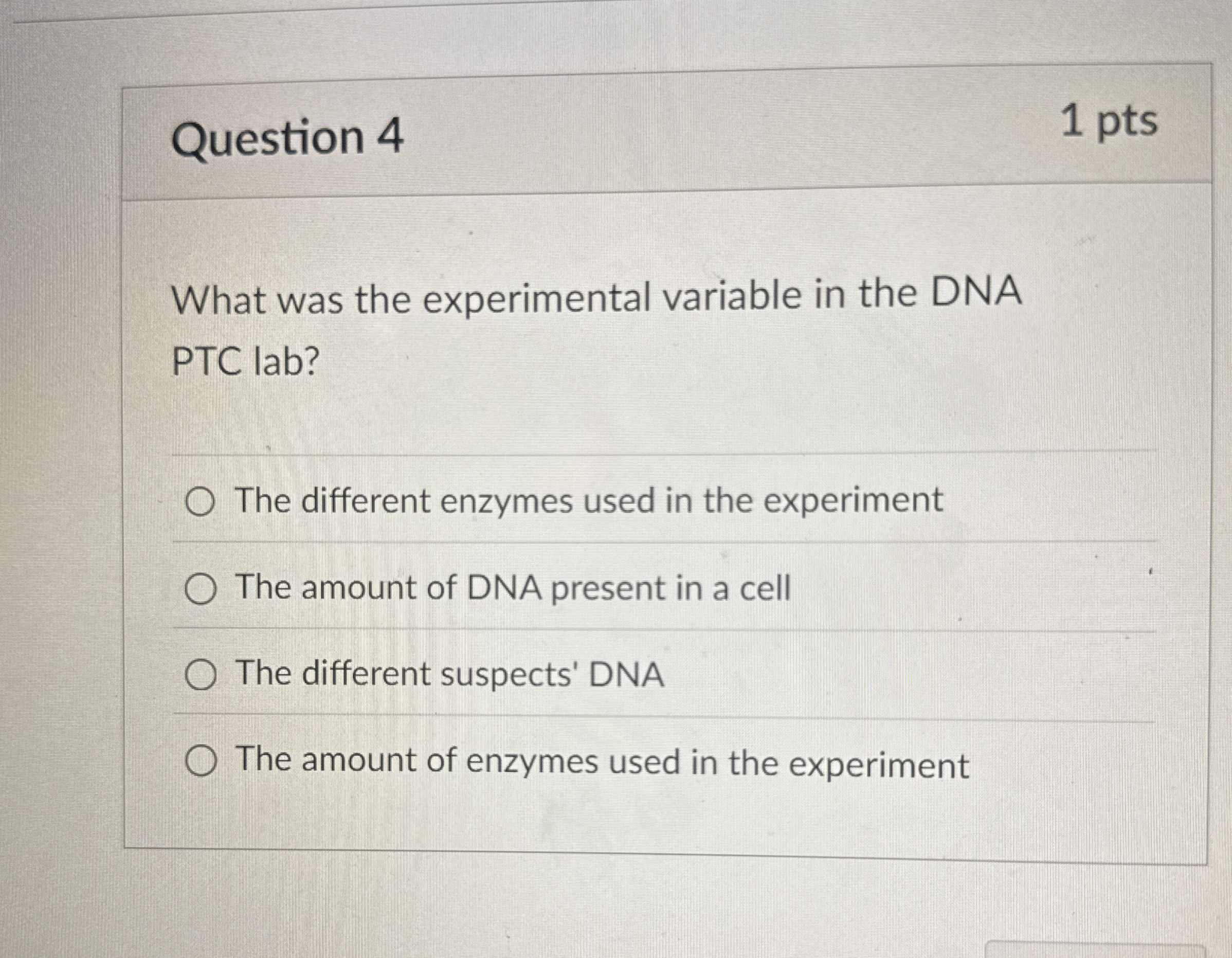 What was the experimental variable in the DNA PTC