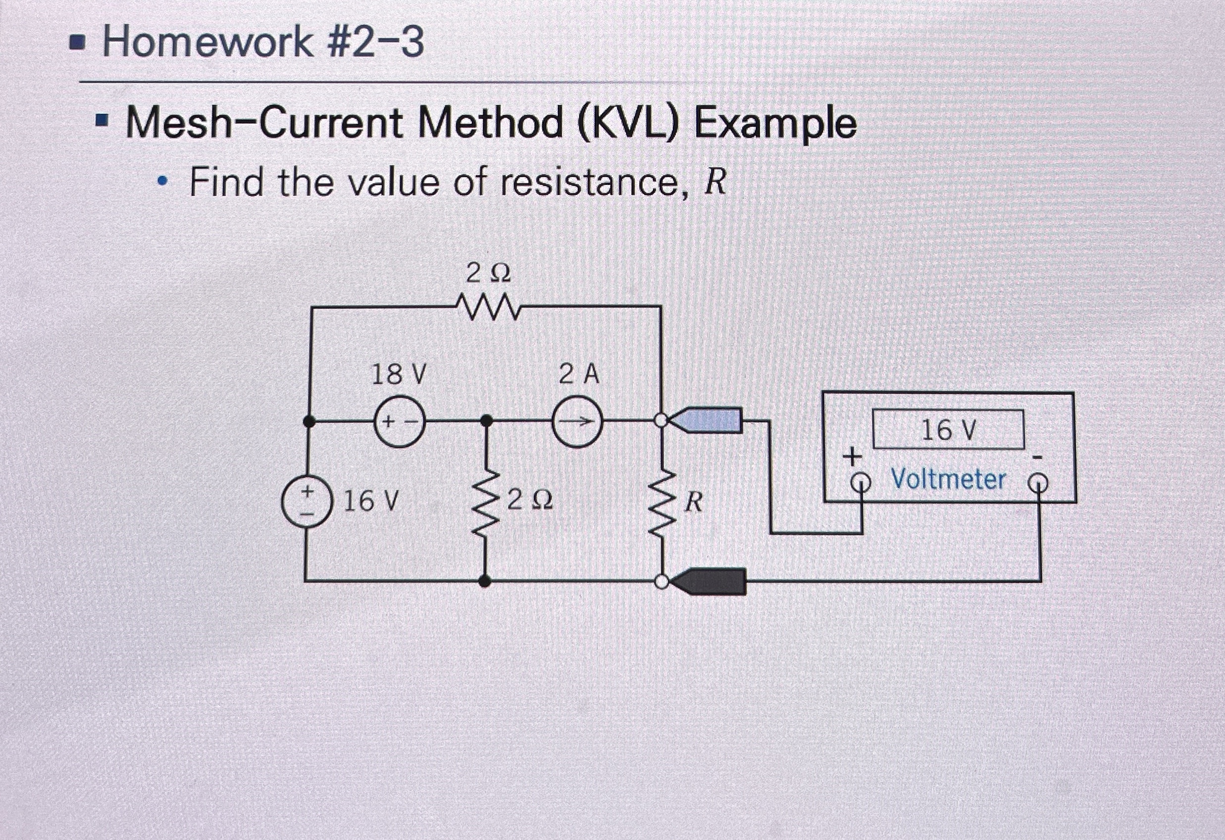 Homework # 2 - 3 Mesh - Current Method ( KVL )