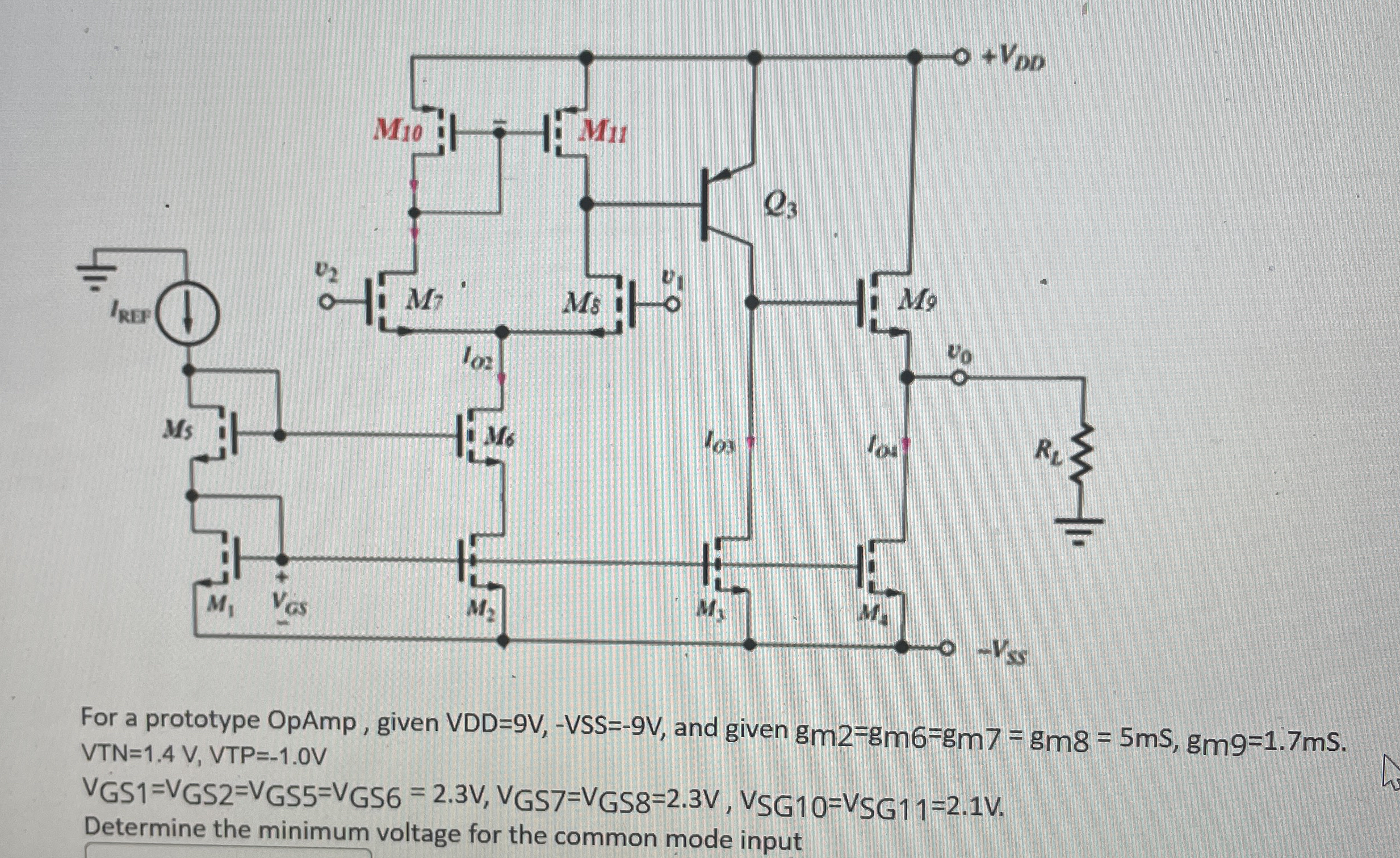 For a prototype OpAmp, given VDD = 9 V , - VSS =