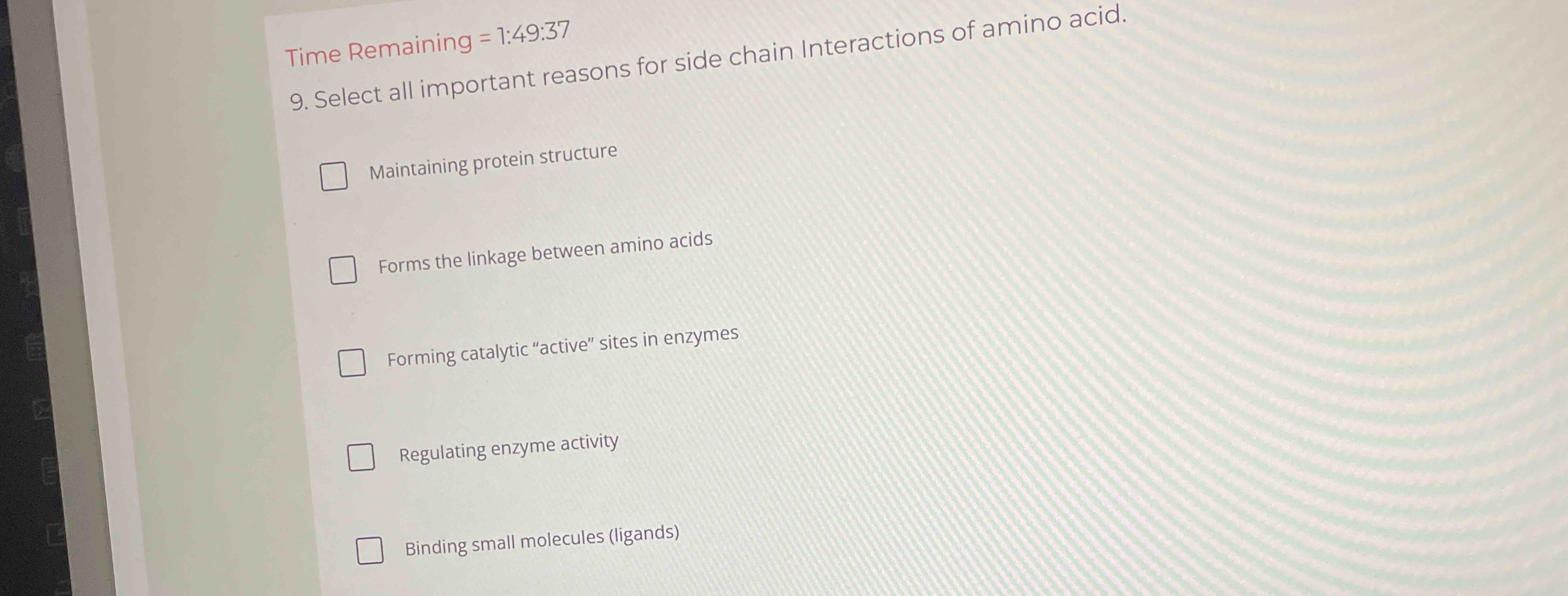 Time Remaining \ ( = 1 : 4 9 : 3 7 \ ) 9 . Select