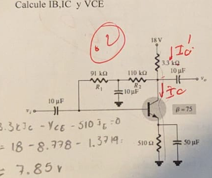 Calcule IB , IC y VCE