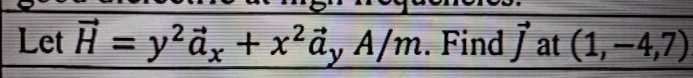 Let vec ( H ) = y 2 vec ( a ) x + x 2 vec ( a ) y