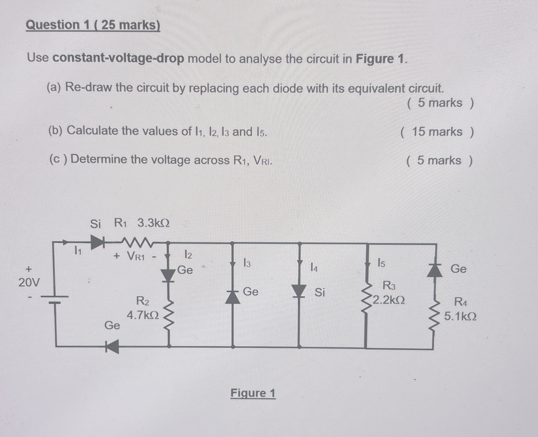 Question 1 ( 2 5 marks ) Use constant - voltage -