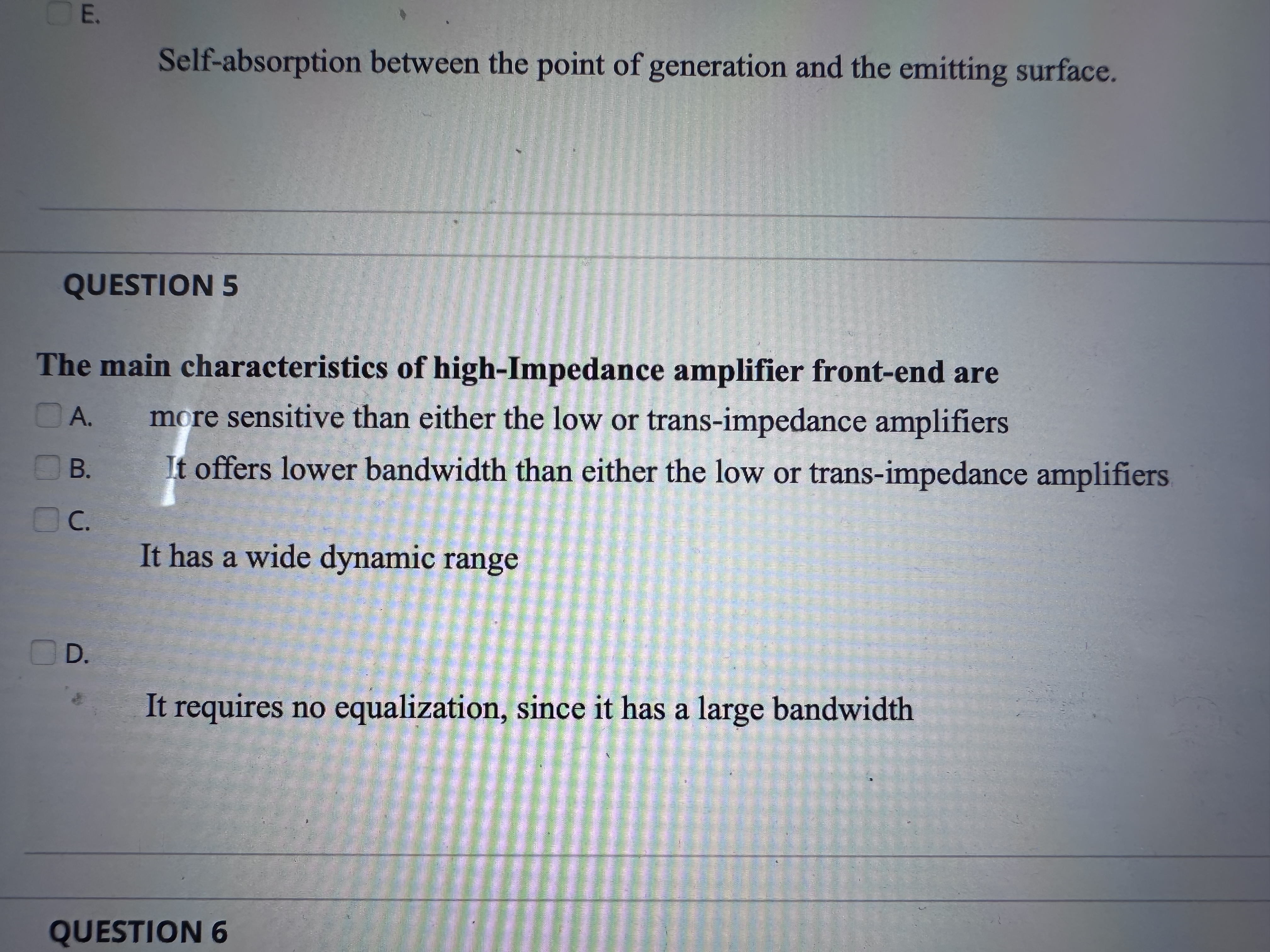 Self - absorption between the point of generation