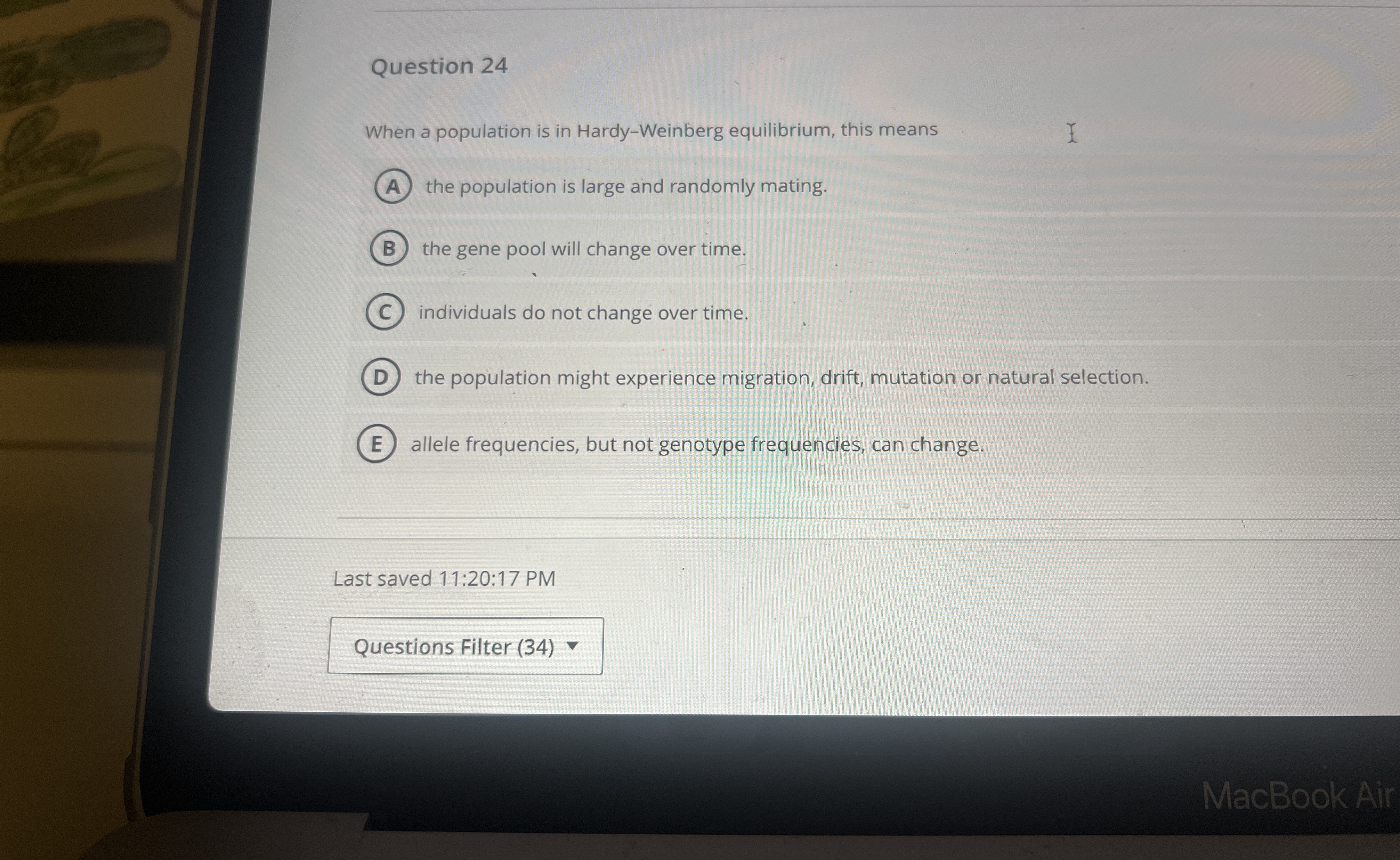 Question 2 4 When a population is in Hardy -