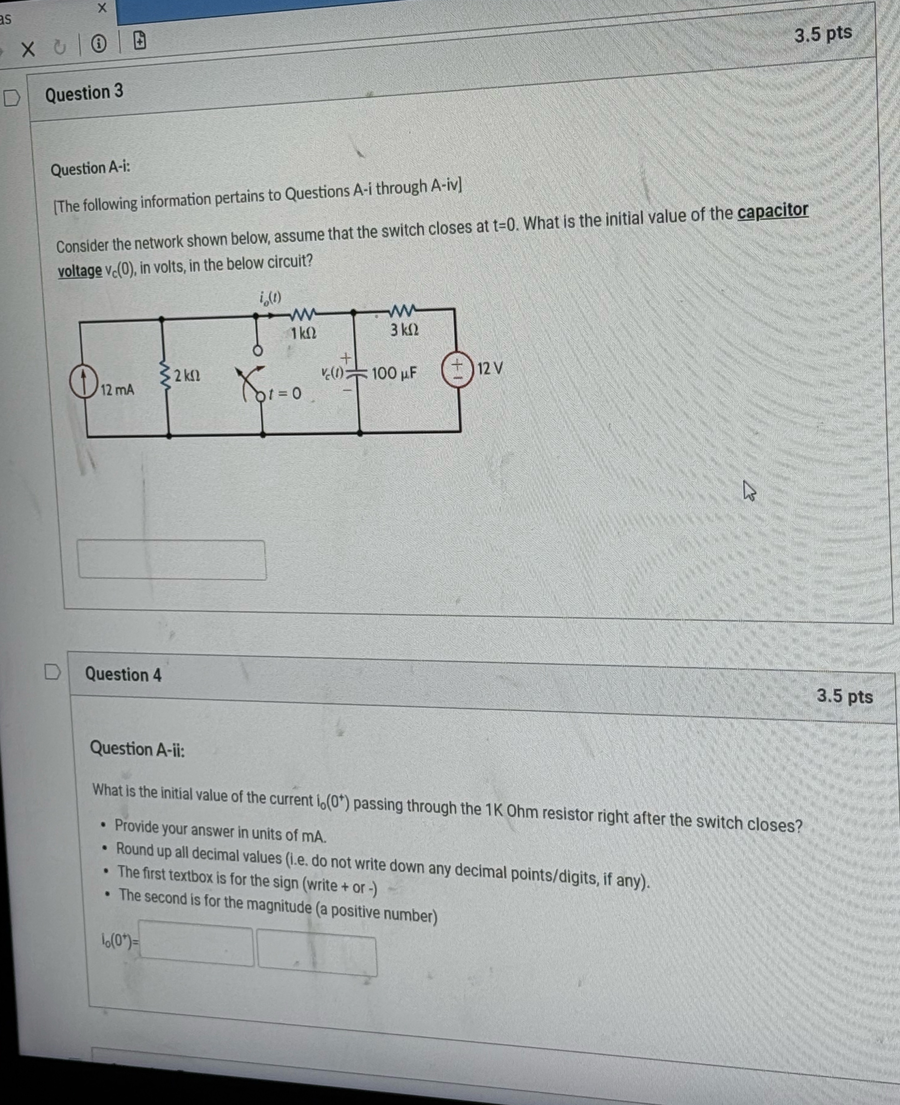 Question 3 3 . 5 pts Question A - i: [ The
