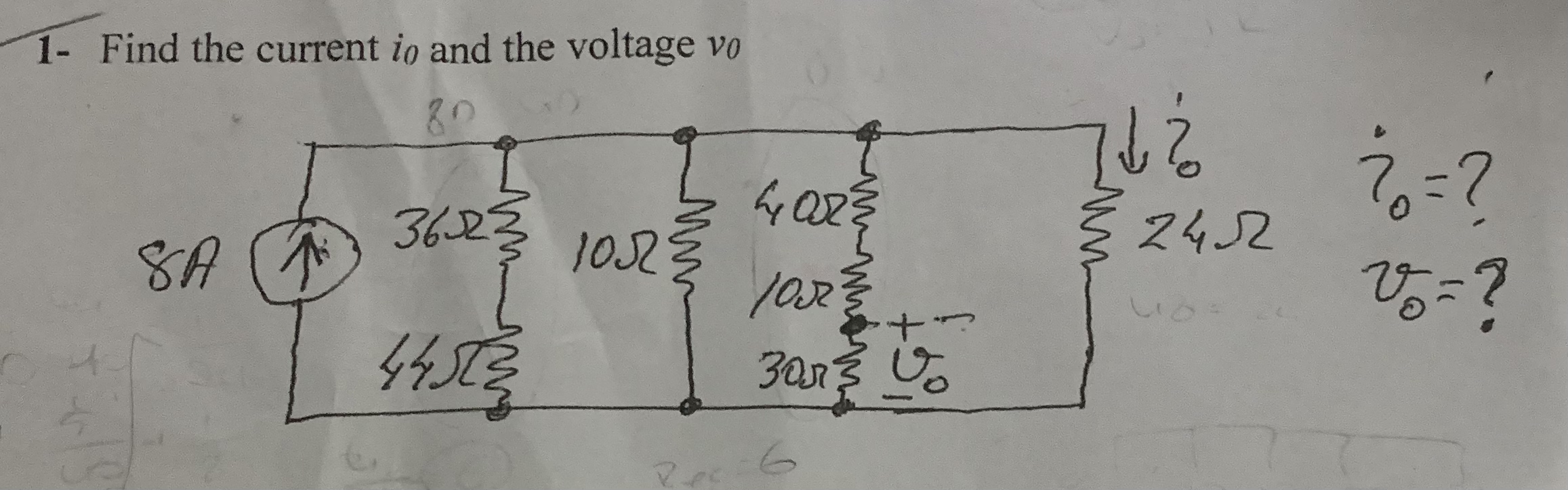 1 - Find the current i 0 and the voltage v 0