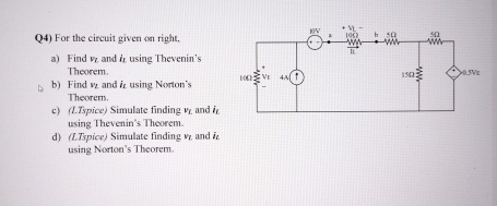 Q 4 ) For the circuit given on right, a ) Find v