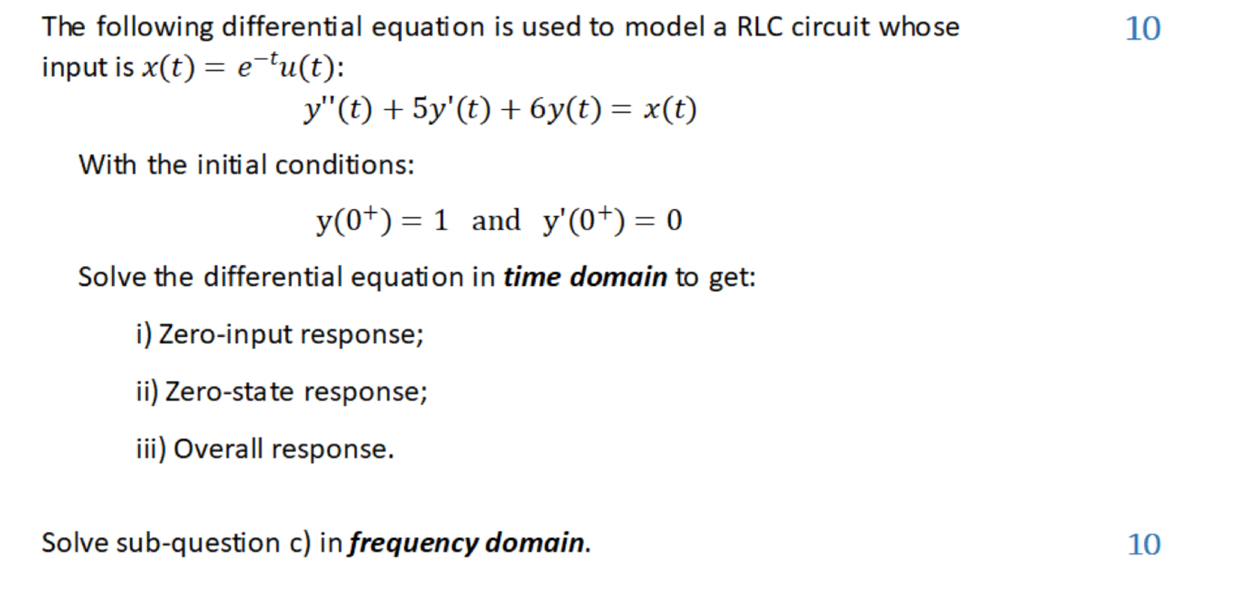 The following differential equation is used to