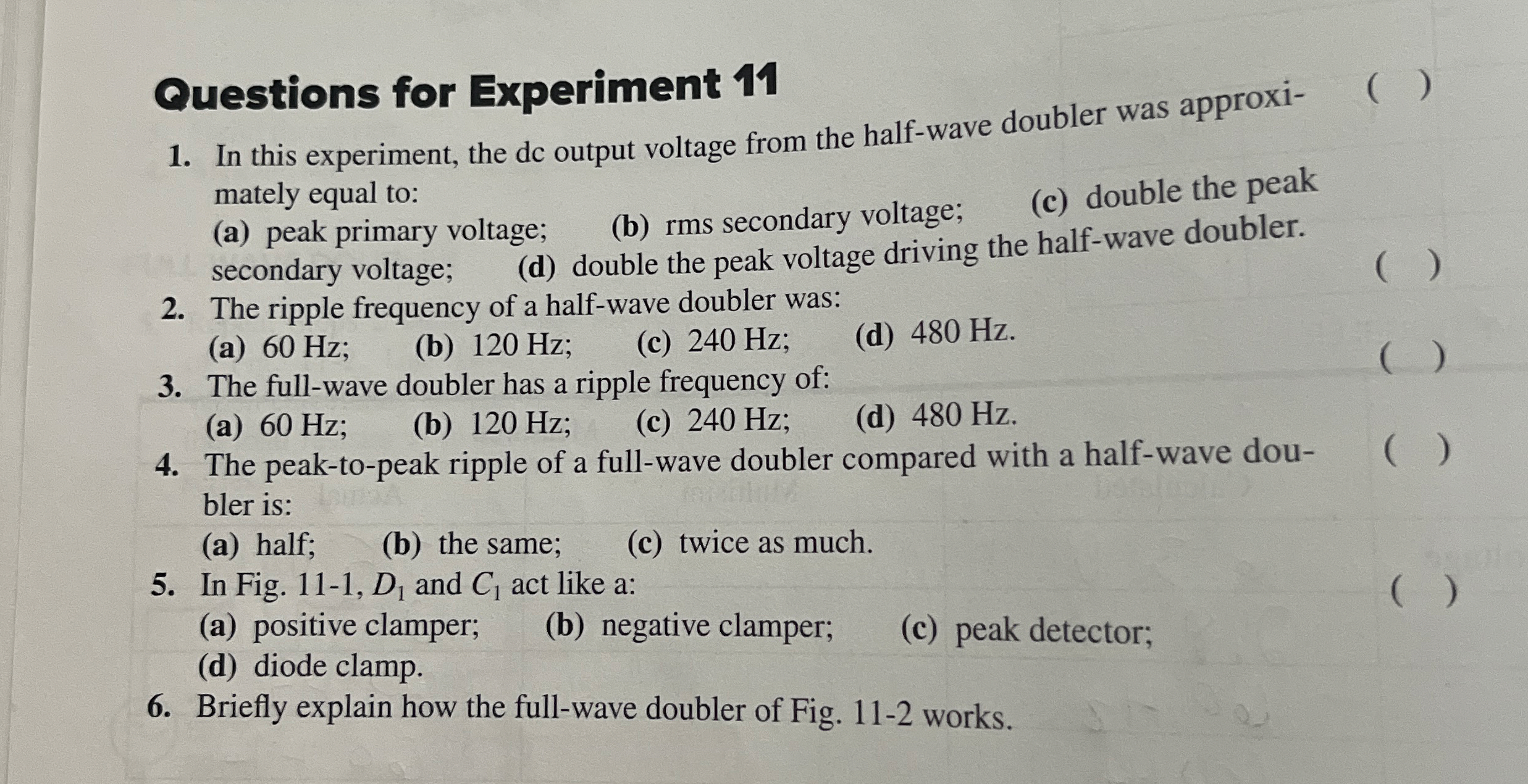 Questions for Experiment 1 1 In this experiment,