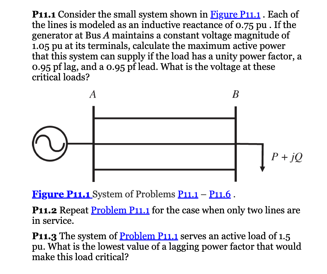 P 1 1 . 1 Consider the small system shown in