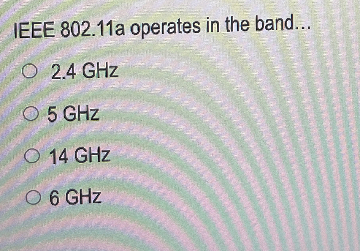IEEE 8 0 2 . 1 1 a opera en la banda... 2 , 4 GHz