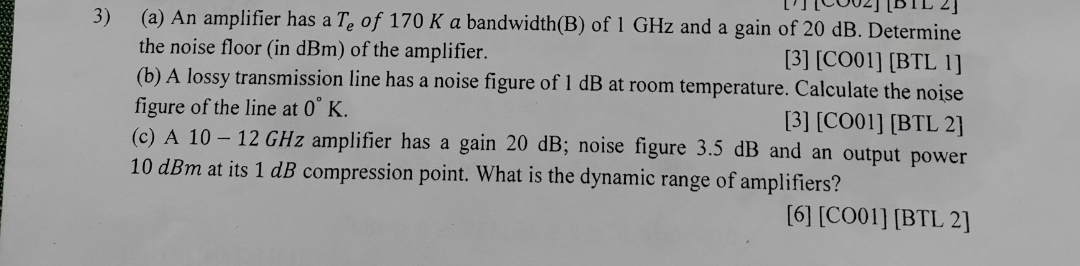 3 ) ( a ) An amplifier has a \ ( T _ { e } \ ) of