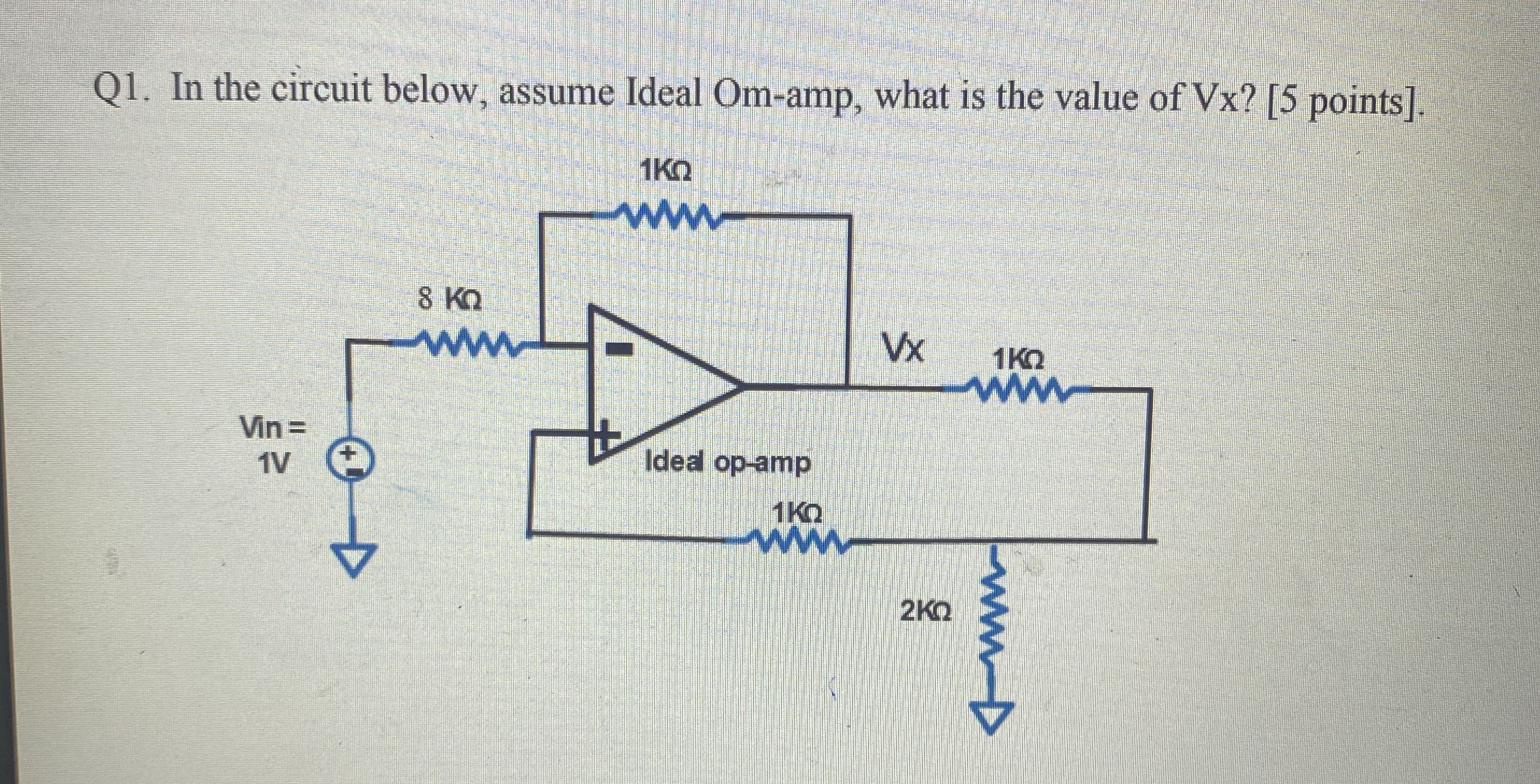 Q 1 . In the circuit below, assume Ideal Om -