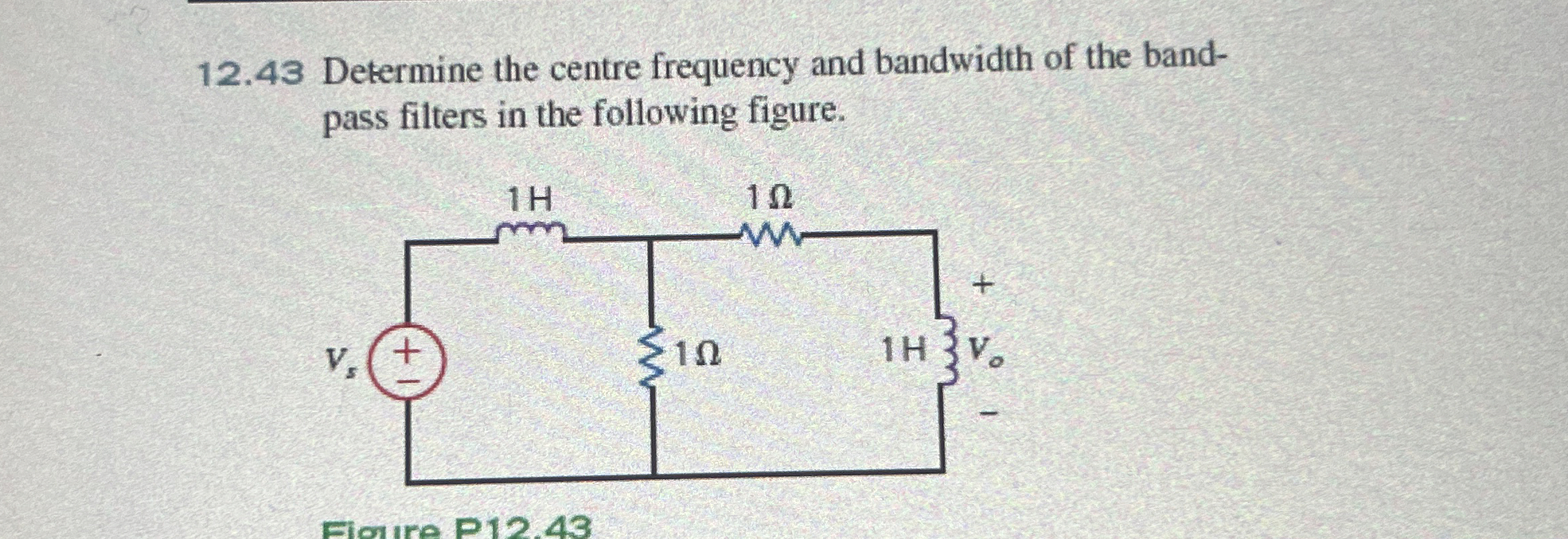 1 2 . 4 3 Determine the centre frequency and
