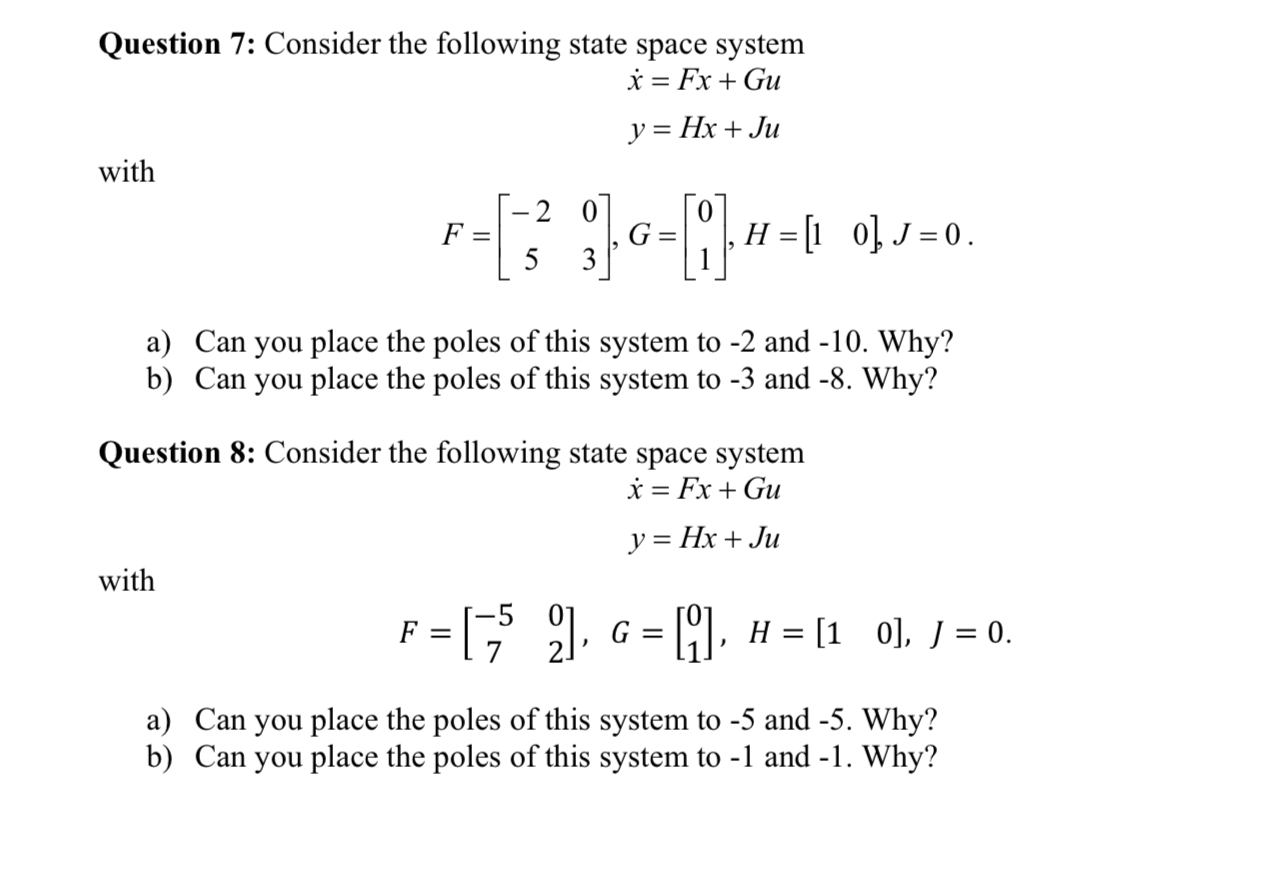 Question 7 : Consider the following state space