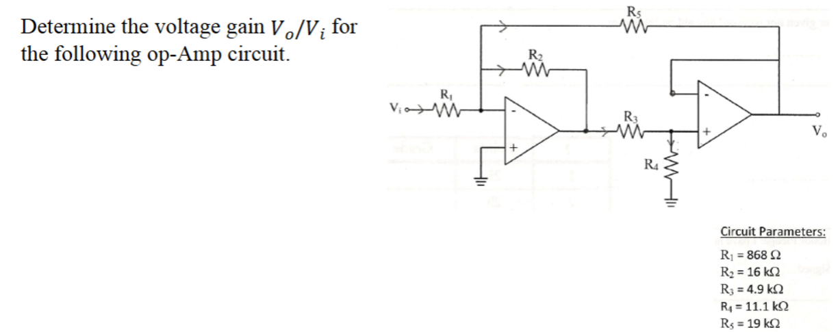 Determine the voltage gain ( V _ ( o ) ) / ( V _