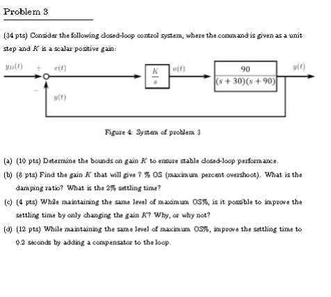 Problem 3 ( 3 4 pts ) Consider the following