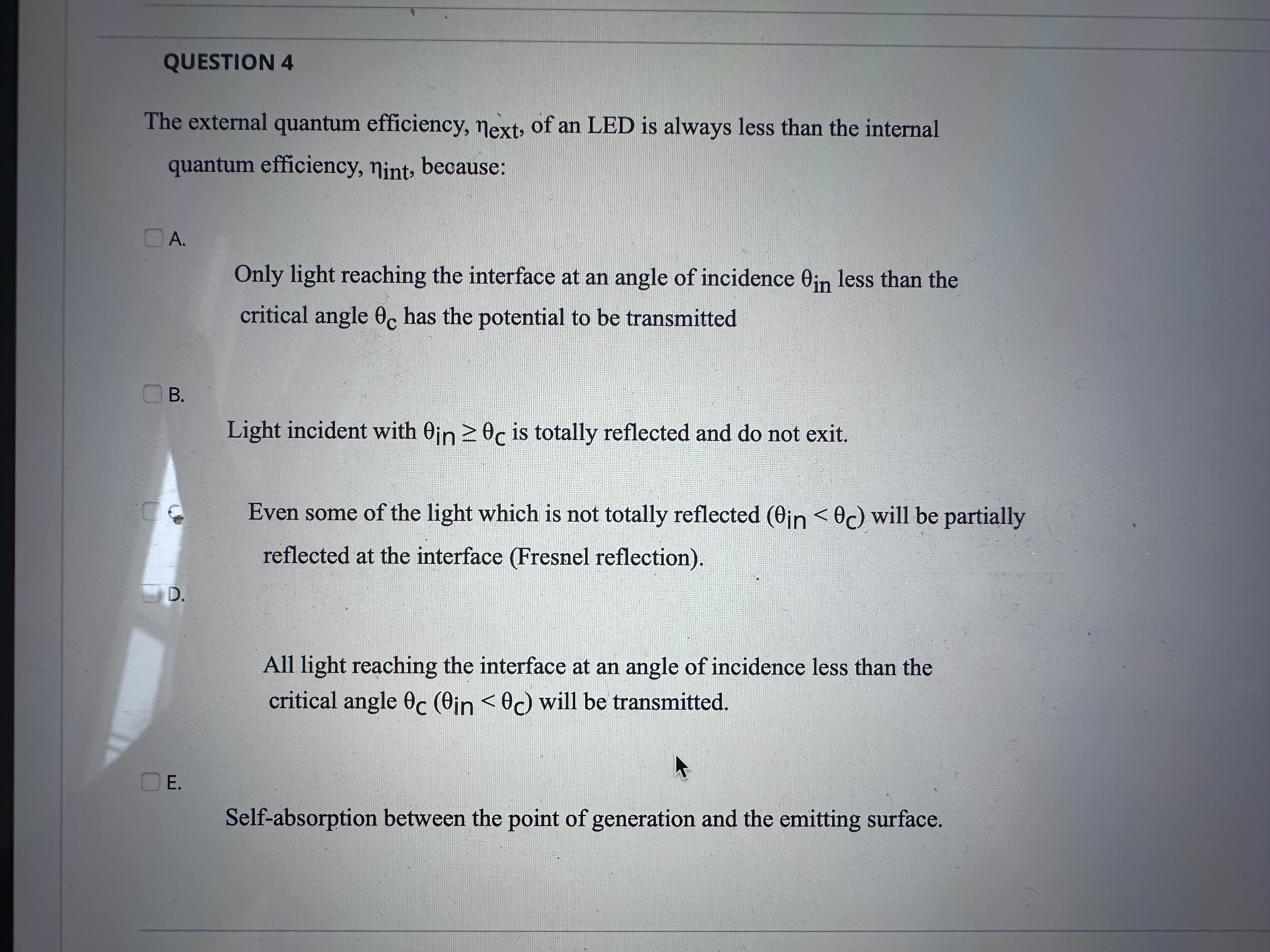 QUESTION 4 The external quantum efficiency, e x t