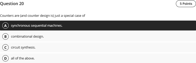Question 2 0 Counters are ( and counter design is
