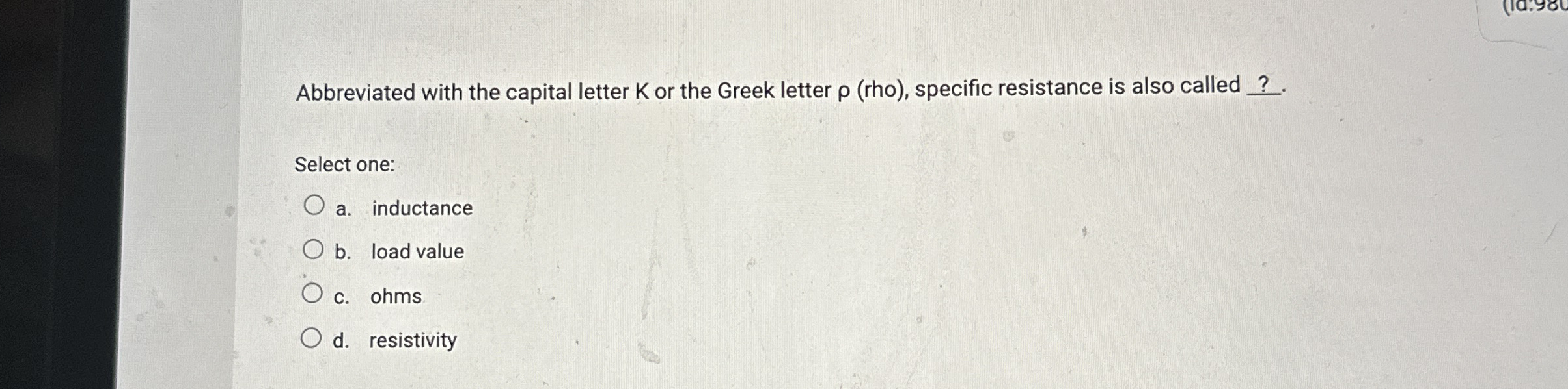 Abbreviated with the capital letter K or the