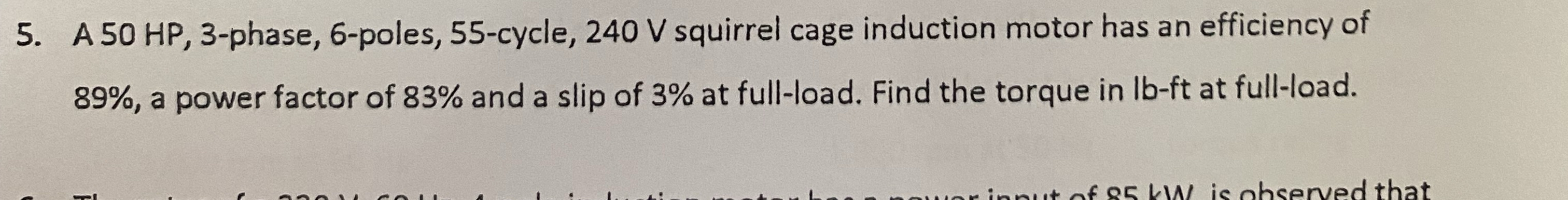 A 5 0 H P , 3 - phase, 6 - poles, 5 5 - cycle, 2