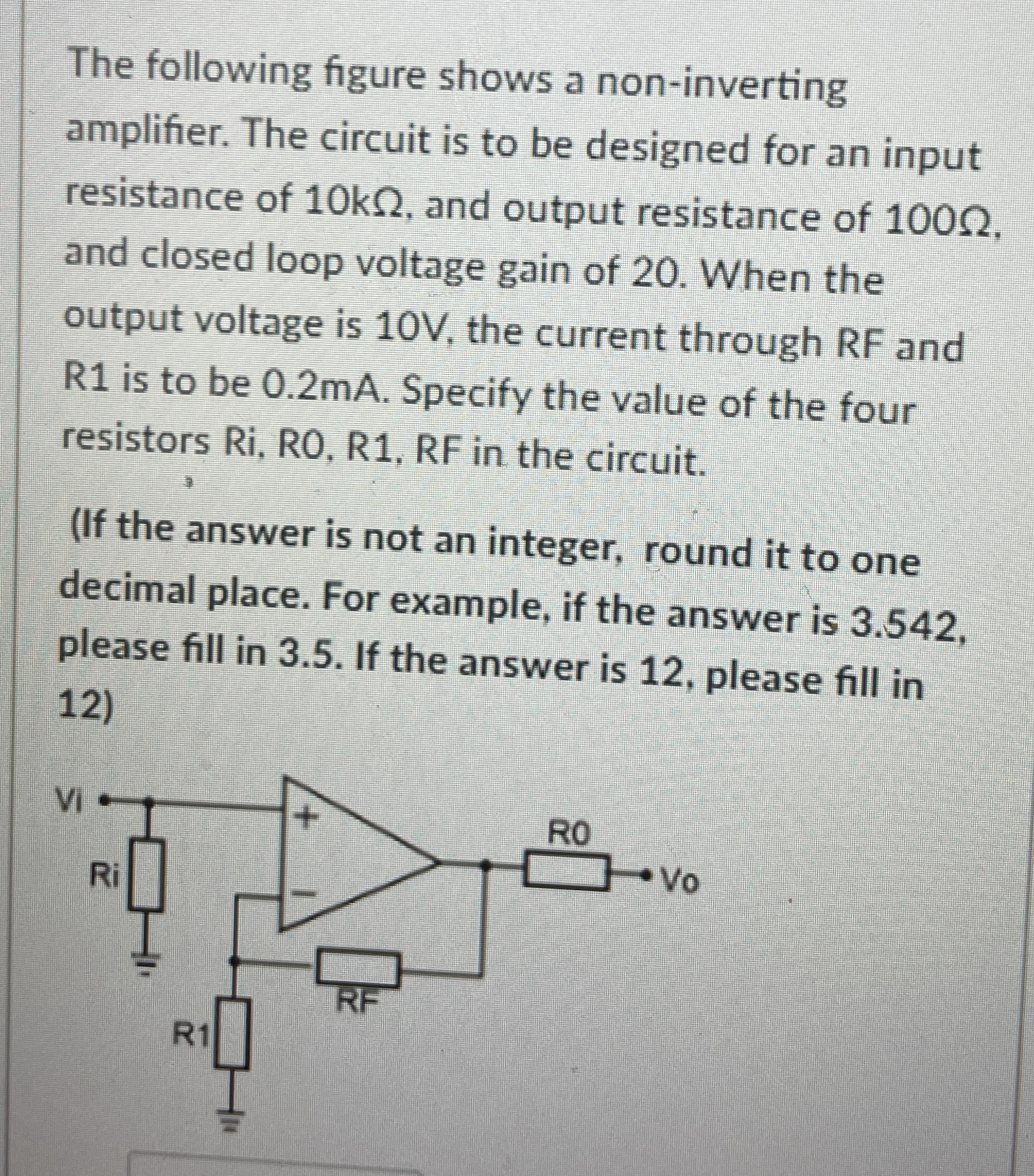 The following figure shows a non - inverting