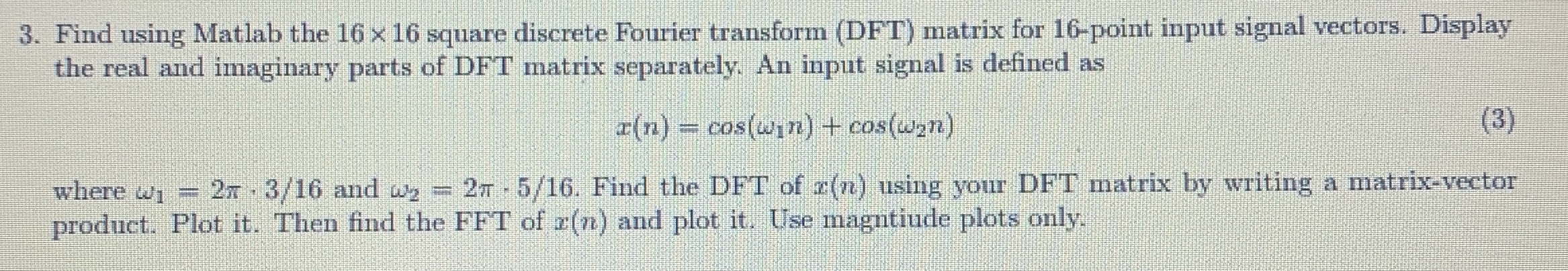 Find using Matlab the 1 6 1 6 square discrete