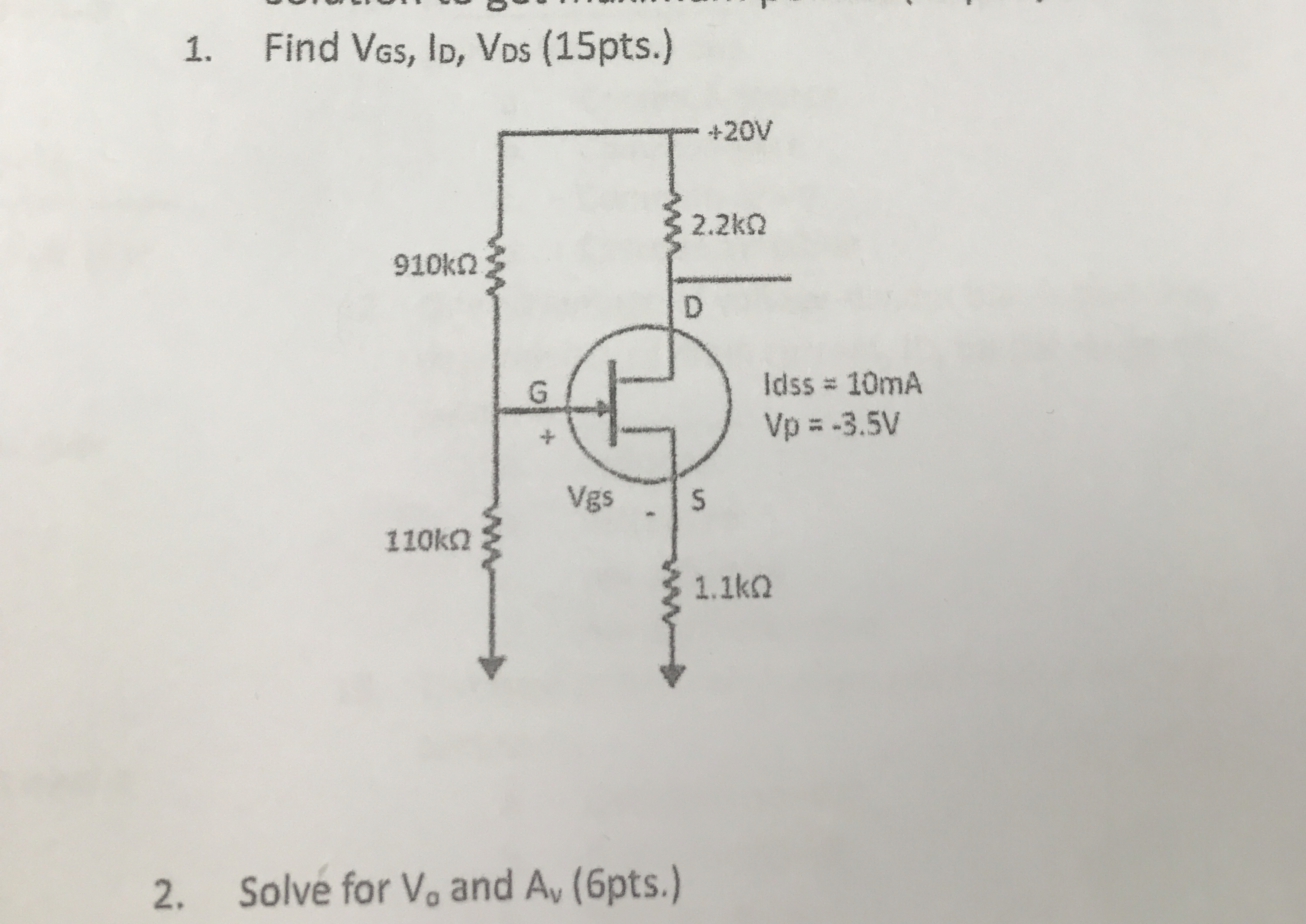 Find V G S , I D , V D S ( 1 5 pts . )