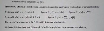where all initial conditions are zero. Question 1