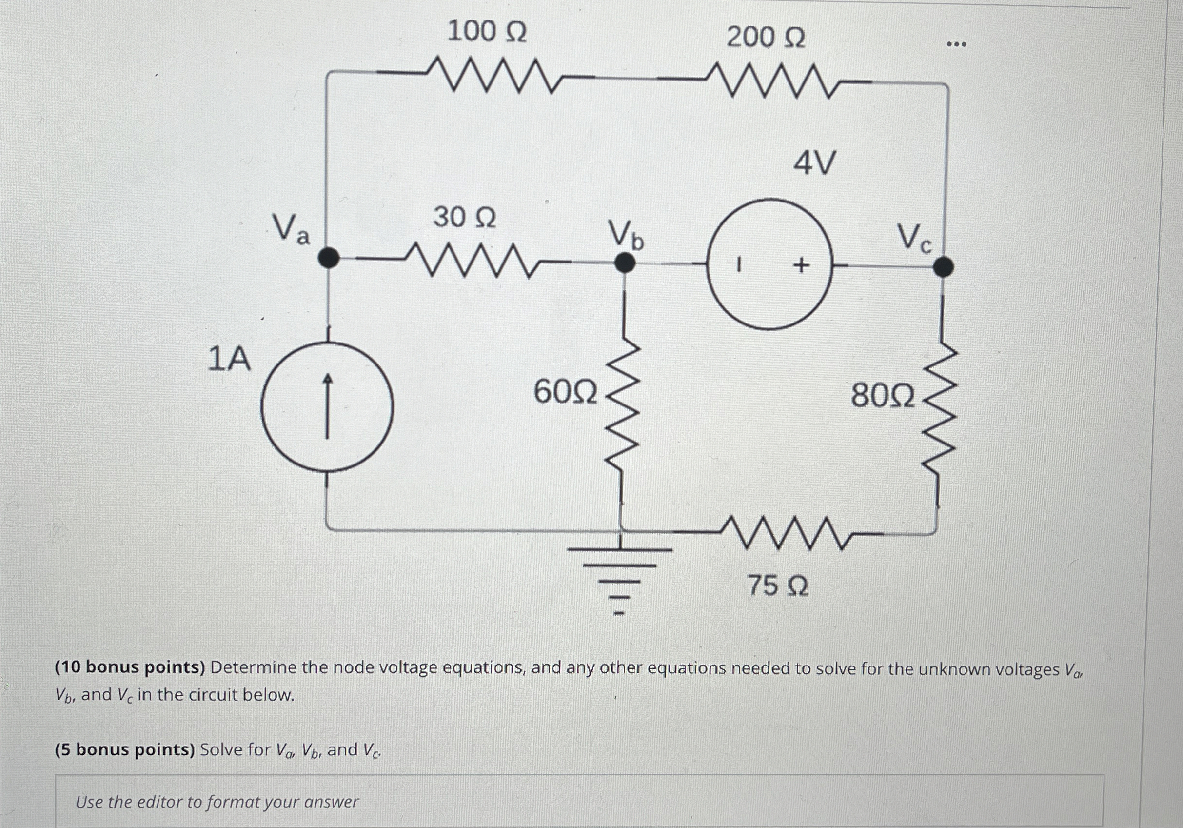 ( 1 0 bonus points ) Determine the node voltage