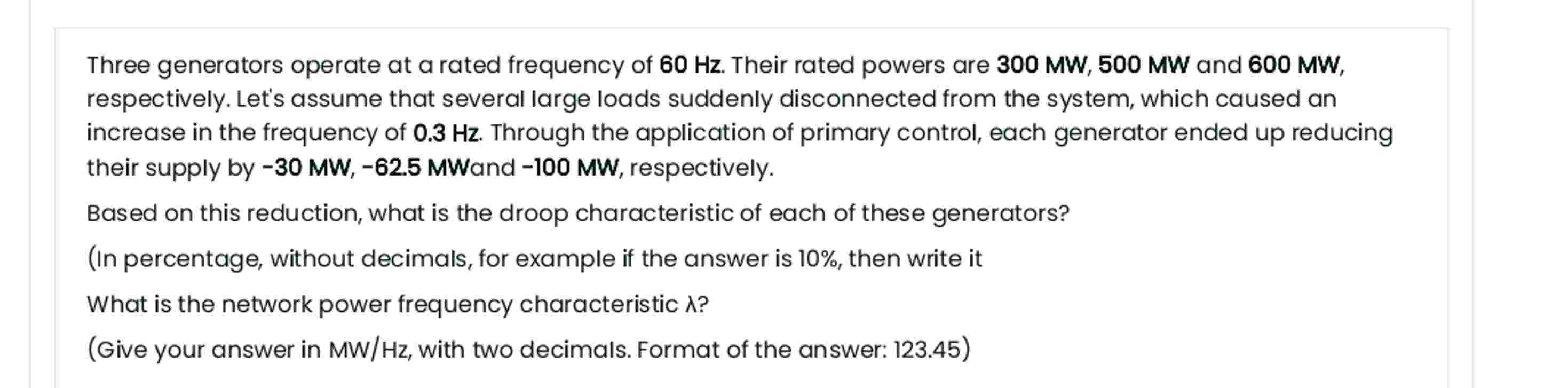Three generators operate at a rated frequency of