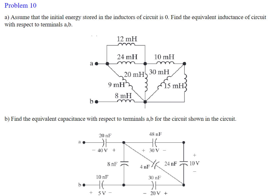 Problem 1 0 a ) Assume that the initial energy