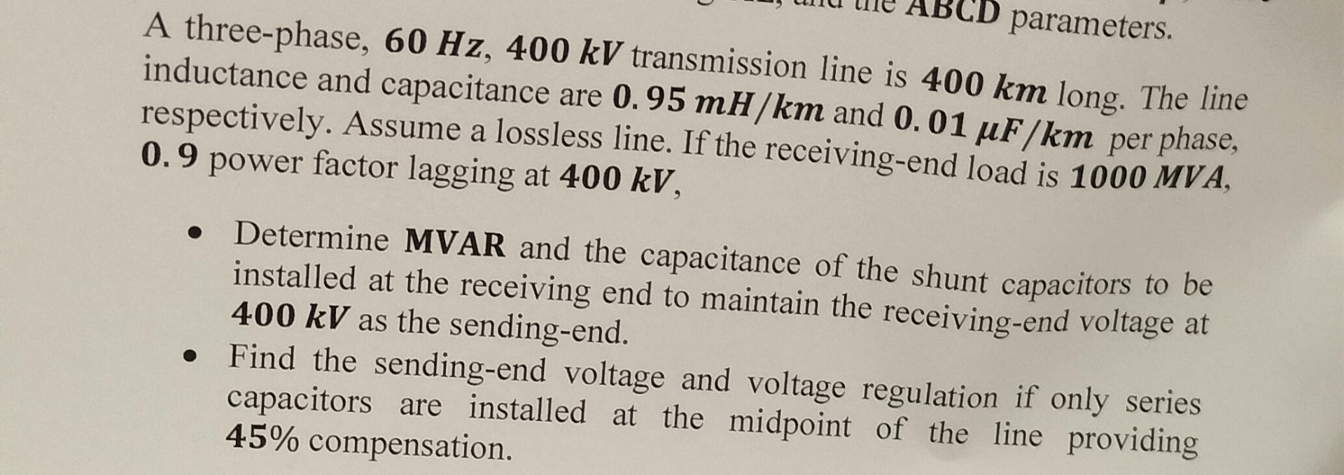 A three - phase, 6 0 H z , 4 0 0 k V transmission