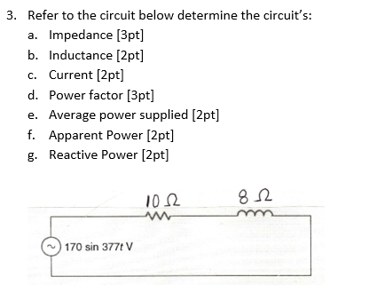 Refer to the circuit below determine the